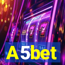 A5bet