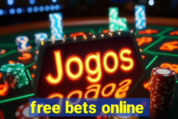 free bets online