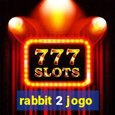 rabbit 2 jogo