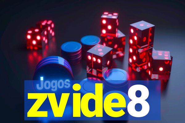 zvide8