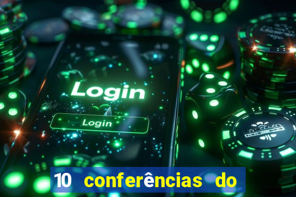 10 conferências do casino lisbonense