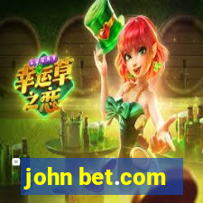 john bet.com