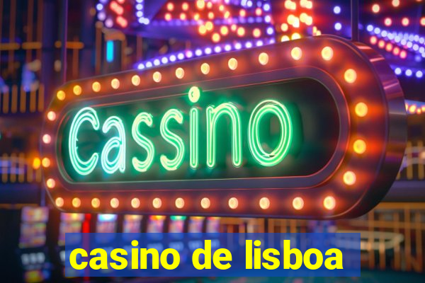 casino de lisboa