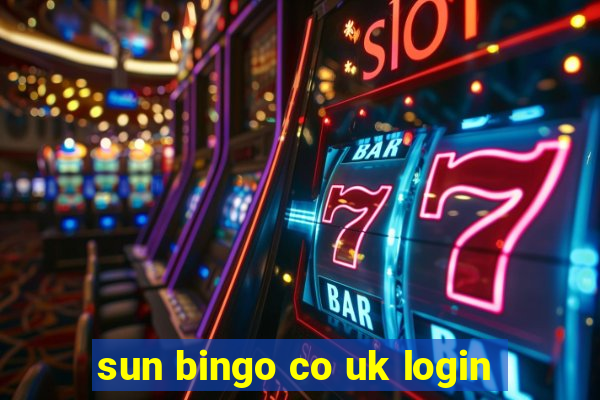 sun bingo co uk login