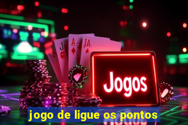 jogo de ligue os pontos