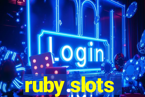 ruby.slots