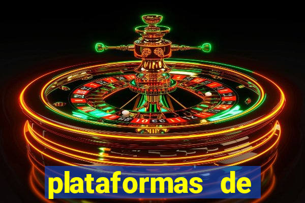 plataformas de jogos de aposta cassino