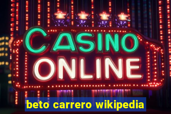 beto carrero wikipedia