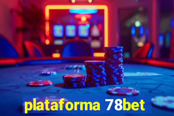 plataforma 78bet