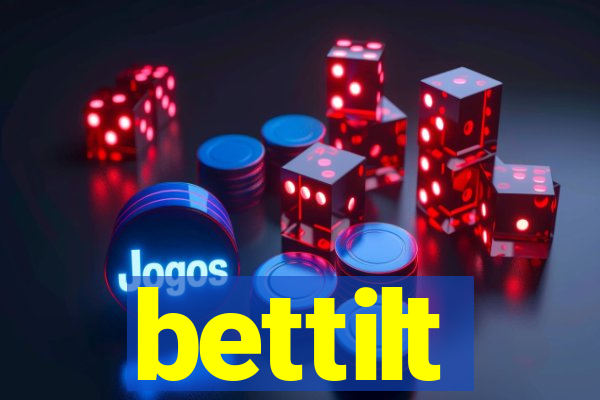 bettilt