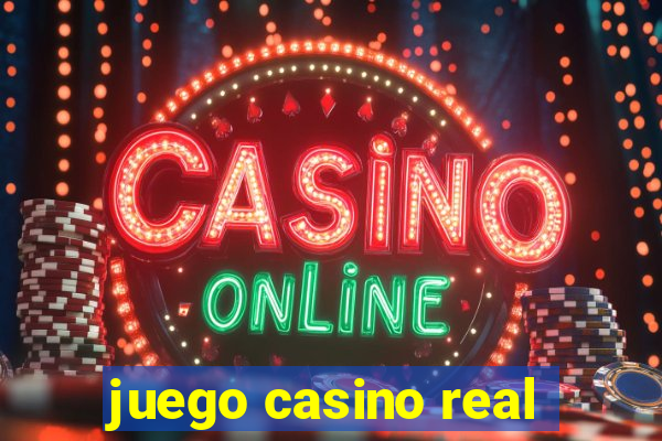 juego casino real