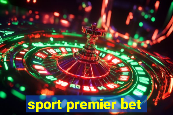 sport premier bet