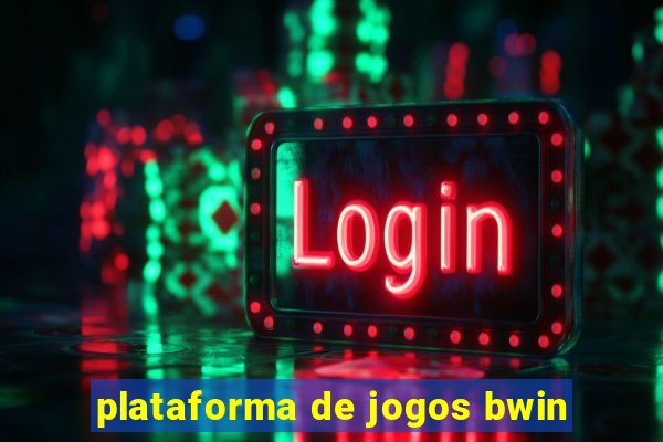 plataforma de jogos bwin