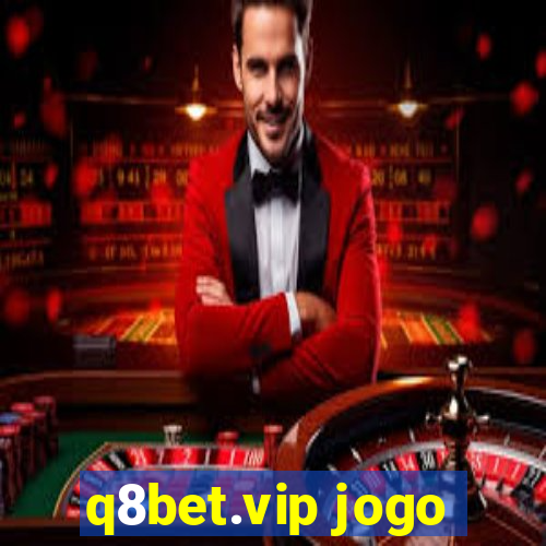 q8bet.vip jogo