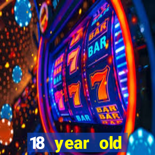 18 year old casinos in la