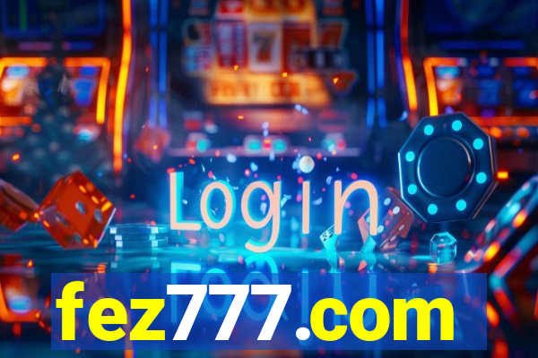 fez777.com