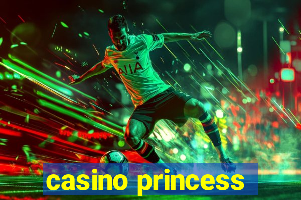 casino princess