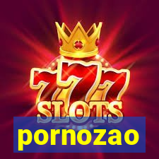 pornozao