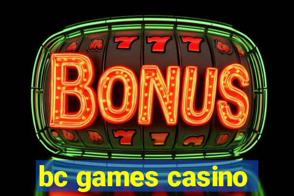 bc games casino