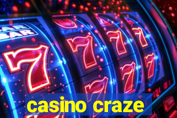 casino craze