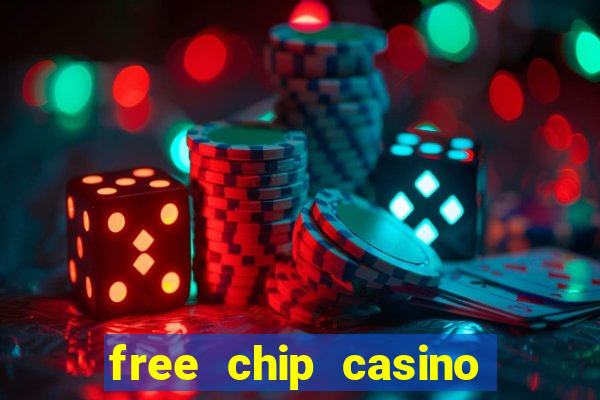 free chip casino no deposit