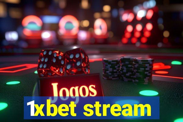 1xbet stream