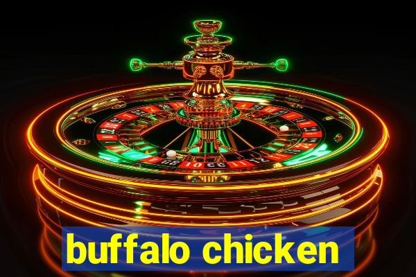 buffalo chicken