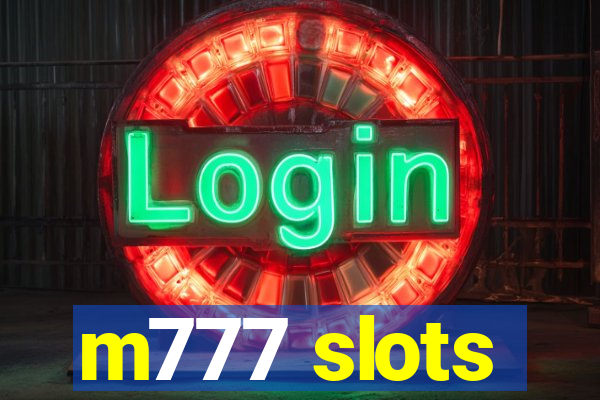 m777 slots