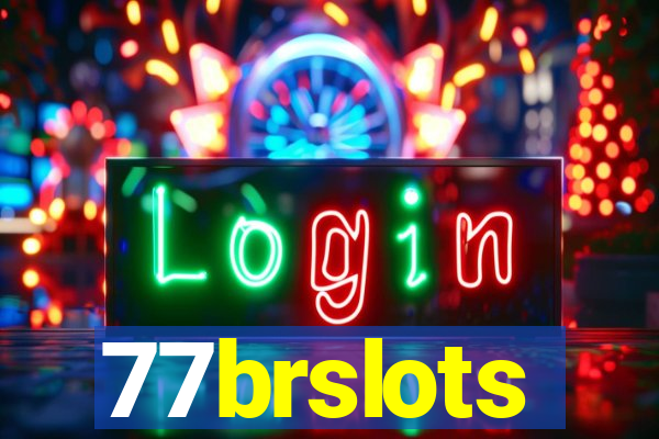 77brslots