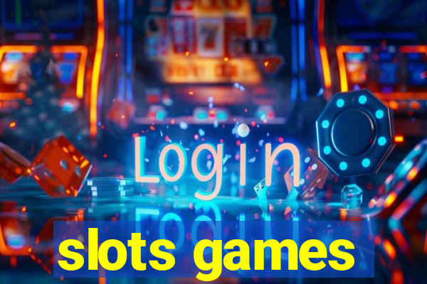 slots games