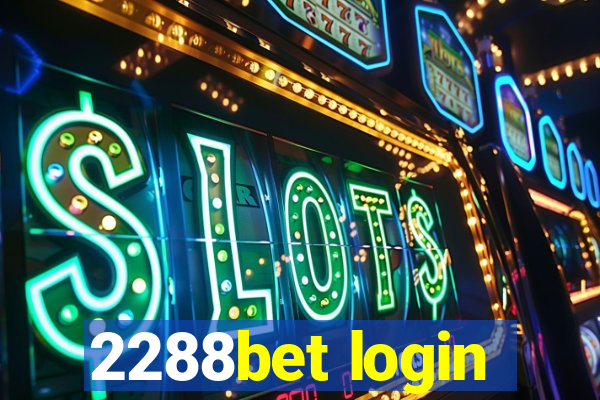 2288bet login