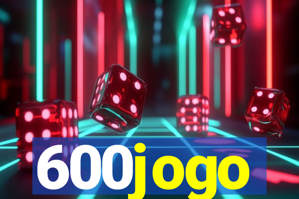 600jogo