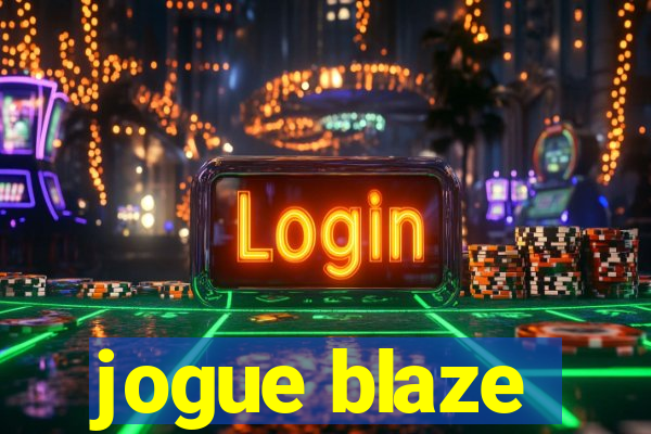 jogue blaze