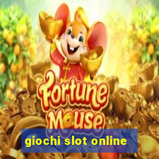 giochi slot online