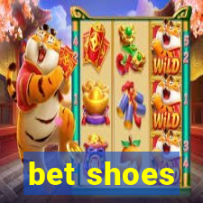 bet shoes