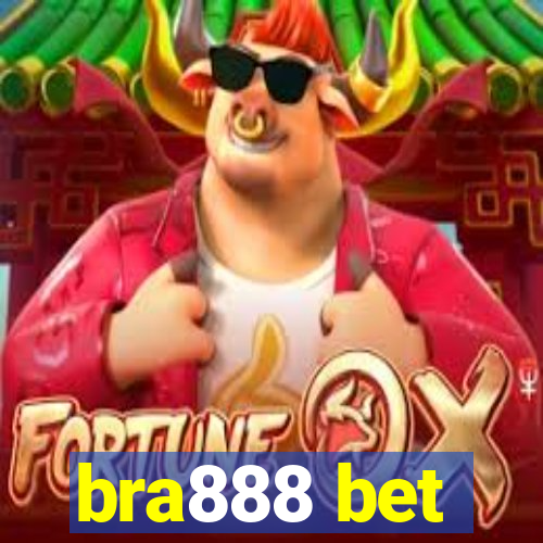 bra888 bet