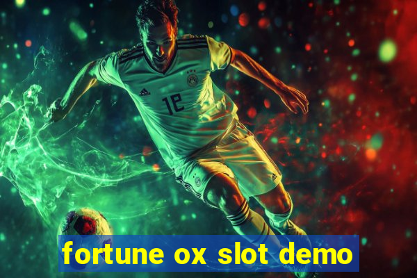 fortune ox slot demo