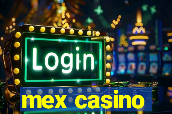 mex casino