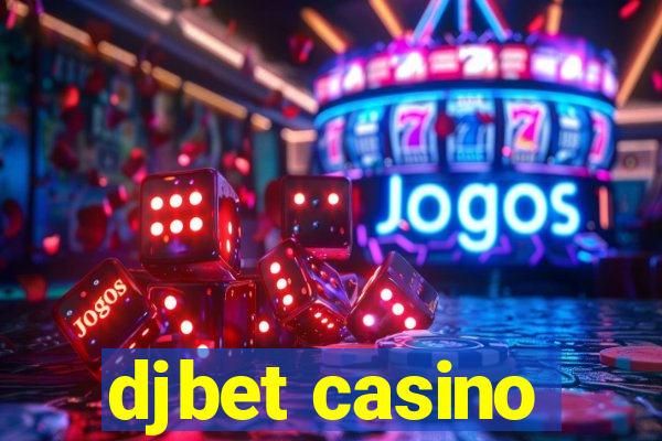 djbet casino