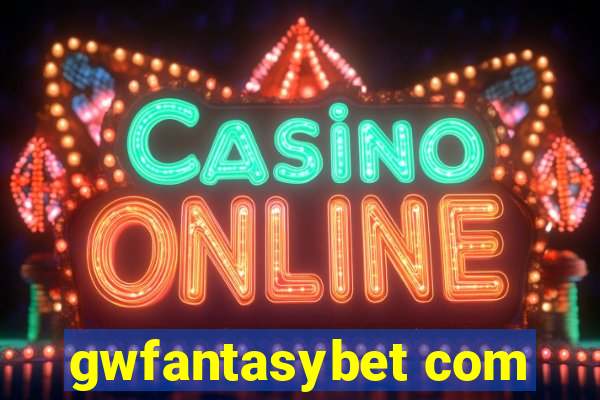 gwfantasybet com