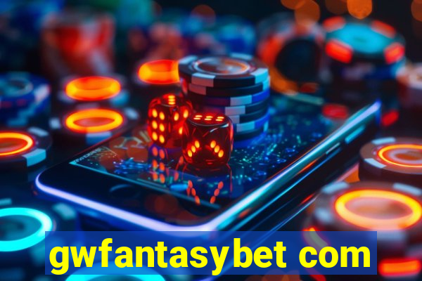 gwfantasybet com