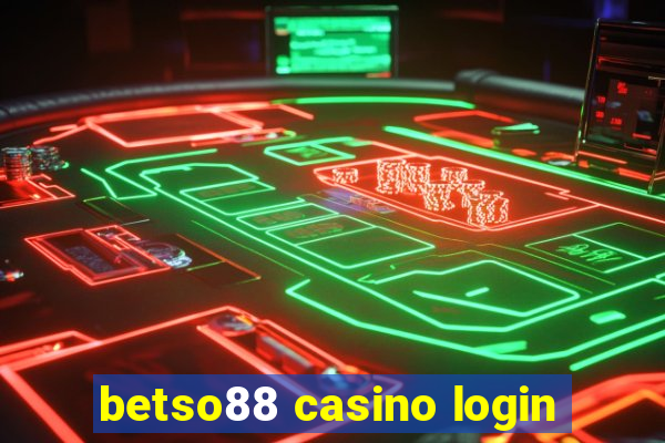 betso88 casino login