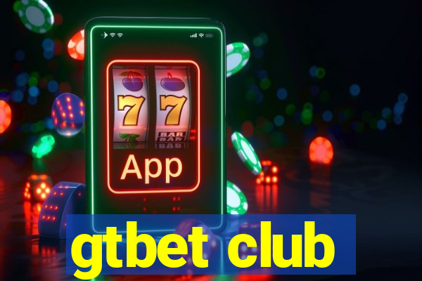 gtbet club