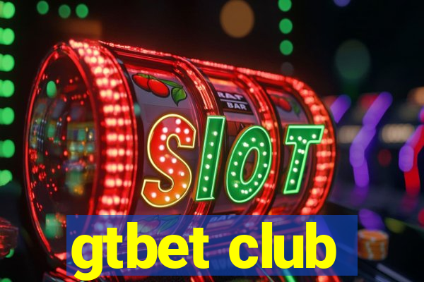 gtbet club