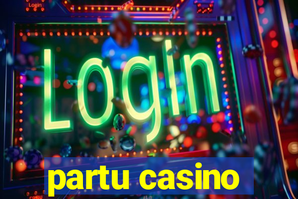 partu casino