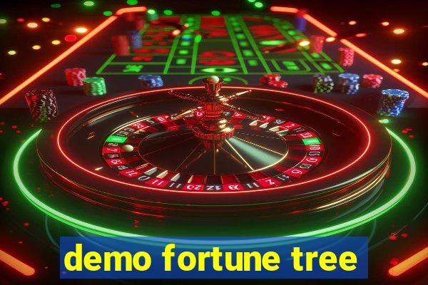 demo fortune tree