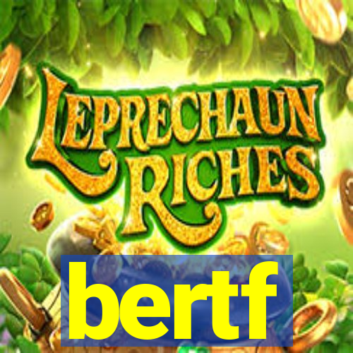 bertf