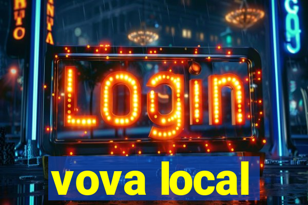 vova local