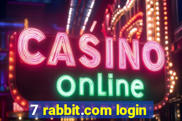 7 rabbit.com login