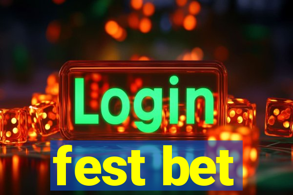 fest bet